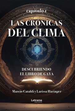 Las crónicas del clima (eBook, ePUB) - Cataldi, Marcio; Haringer, Larissa