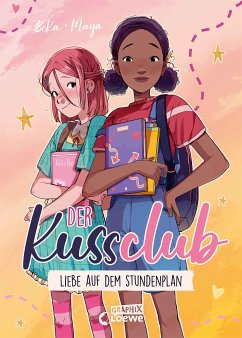 Liebe auf dem Stundenplan / Der Kuss Club Bd.1 (eBook, ePUB) - BeKa