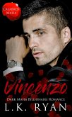 Vincenzo (Calabresi Italian Mafia, #5) (eBook, ePUB) Vincenzo (Calabresi Italian Mafia, #5) (eBook, ePUB)