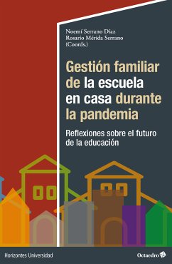 Gestión familiar de la escuela en casa durante la pandemia (eBook, PDF)