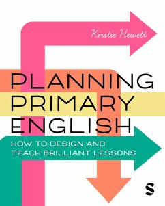Planning Primary English (eBook, ePUB) - Hewett, Kirstie