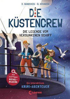 Die Legende vom versunkenen Schiff / Die Küstencrew Bd.4 (eBook, ePUB) - Bandixen, Ocke