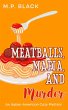 Meatballs, Mafia, and Murder (An... - Bild 1