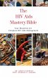 The Hiv Aids Mastery Bible: Your... - Bild 1