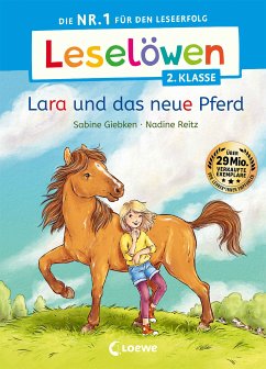 Leselöwen 2. Klasse - Lara und das neue Pferd (fixed-layout eBook, ePUB) - Giebken, Sabine