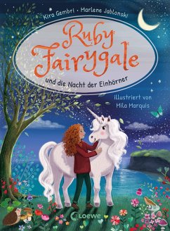 Ruby Fairygale und die Nacht der Einhörner / Ruby Fairygale - Erstleser Bd.4 (eBook, ePUB) - Gembri, Kira; Jablonski, Marlene