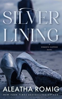 SILVER LINING (eBook, ePUB) - Romig, Aleatha