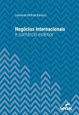Negócios Internacionais e Comércio Exterior (eBook, ePUB)