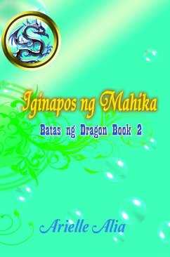 Cover Iginapos ng Mahika (Batas ng Dragon, #2) (eBook, ePUB)
