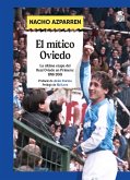 El mítico Oviedo (eBook, ePUB)