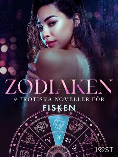 Cover Zodiaken: 9 Erotiska noveller för Fisken (eBook, ePUB)