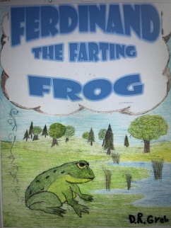 Ferdinand the Farting Frog (eBook, ePUB) - Greb, Darryl