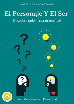 El Personaje y el Ser (eBook, ePUB) - Daou, Natalia Caamaño