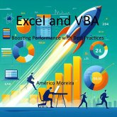 Excel and VBA Boosting Performance with Best Practices (eBook, ePUB)