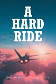 A Hard Ride (eBook, ePUB)