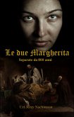 Le Due Margherita (eBook, ePUB)
