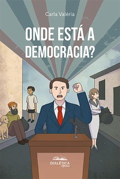 Cover Onde Está A Democracia? (eBook, ePUB)