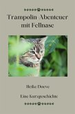 Trampolin-Abenteuer mit Fellnase (eBook, ePUB)