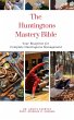 The Huntingtons Disease Mastery Bible:... - Bild 1