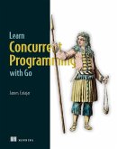 Learn Concurrent Programming with Go (eBook, ePUB)