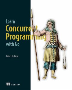 Cover Learn Concurrent Programming with Go (eBook, ePUB)