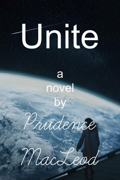 Unite (Forgotten Worlds, #6) (eBook, ePUB) - Macleod, Prudence