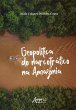 Geopolítica do Narcotráfico na... - Bild 1