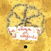 La abeja y el elefante (eBook, PDF) La abeja y el elefante (eBook, PDF)