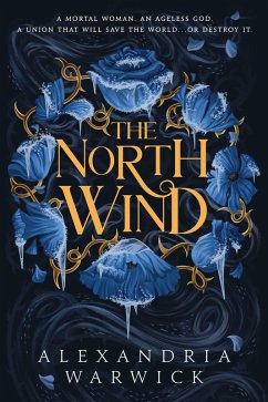 The North Wind (eBook, ePUB) - Warwick, Alexandria