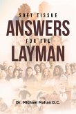 Soft Tissue Answers For The Layman (eBook, ePUB)