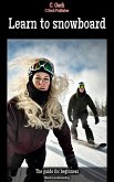 Learn to snowboard (eBook, ePUB)