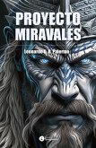 Proyecto Miravales (eBook, ePUB)