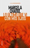 Lo último que vi con mis ojos (eBook, ePUB)