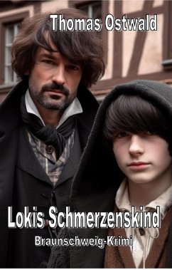 Lokis Schmerzenskind (eBook, ePUB) - Ostwald, Thomas