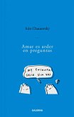 Amar es arder en preguntas (eBook, ePUB)