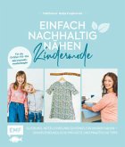 Einfach nachhaltig nähen - Kindermode (Mängelexemplar)