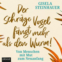 Cover Der schräge Vogel fängt mehr als den Wurm (MP3-Download)