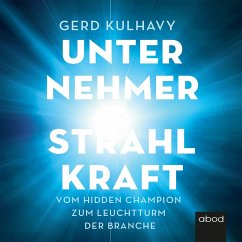 Unternehmer-Strahlkraft (MP3-Download) - Kulhavy, Gerd