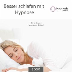 Besser schlafen mit Hypnose (MP3-Download) - Schnell, Rainer