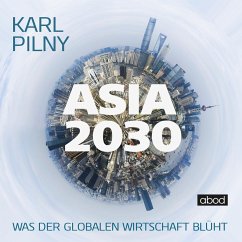 Asia 2030 (MP3-Download) - Pilny, Karl