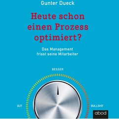 Heute schon einen Prozess optimiert? (MP3-Download) - Dueck, Gunter