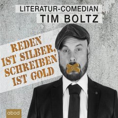 Reden ist Silber, Schreiben ist Gold (MP3-Download) - Boltz, Tim