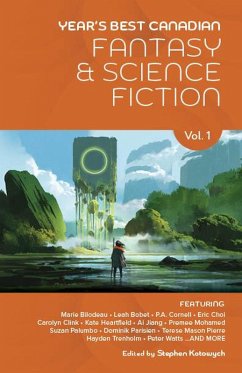 Cover Year's Best Canadian Fantasy and Science Fiction: Volume One (eBook, ePUB)