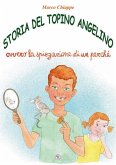 Storia del Topino Angelino (eBook, ePUB)