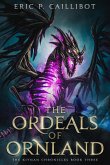 The Ordeals of Ornland (The Kiynan Chronicles, #3) (eBook, ePUB)