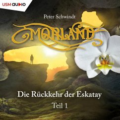 Die Rückkehr der Eskatay (MP3-Download) - Schwindt, Peter