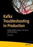 Kafka Troubleshooting in Production (eBook, PDF)