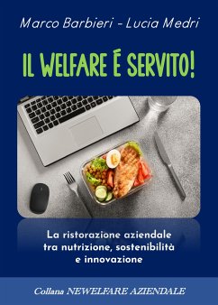 Il welfare è servito! (eBook, ePUB) - barbieri, marco; medri, lucia