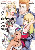 The Frontier Lord Begins with Zero Subjects (Manga): Tales of Blue Dias and the Onikin Alna: Volume 2 (eBook, ePUB)