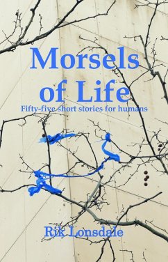 Morsels of Life (eBook, ePUB) - Lonsdale, Rik